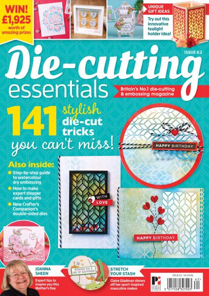 Die-cutting Essentials – Issue 62 – February 2020